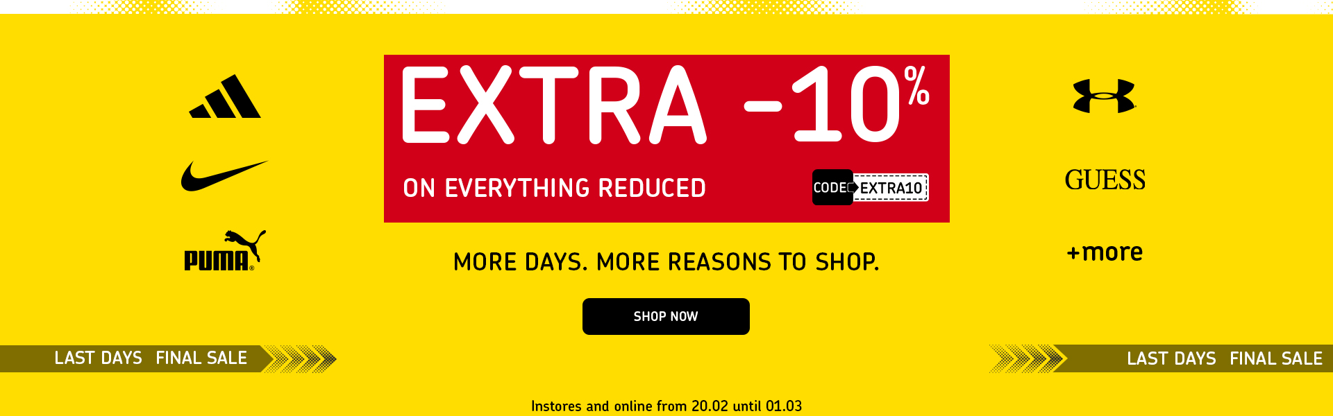 Final Sale + Extra10 20.02 -. 01.03