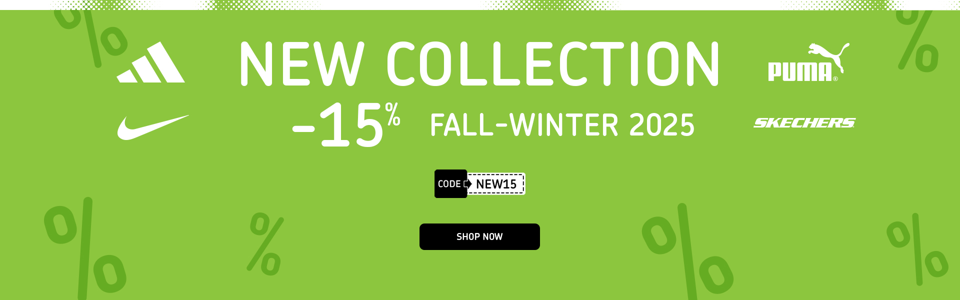 New Collection -15% Sale
